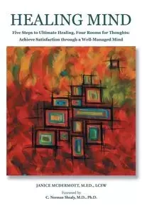 HEALING MIND - Janice McDermott