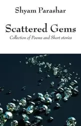 Scattered Gems - Parashar Shyam