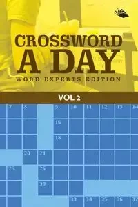 Crossword A Day Word Experts Edition Vol 2 - Speedy Publishing LLC