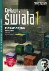 Matematyka LO 1 Ciekawi podr ZR w.2015 OPERON - Henryk Pawłowski