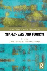 Shakespeare and Tourism - Ormsby Robert