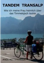 Tandem Transalp - Mittermaier Andi