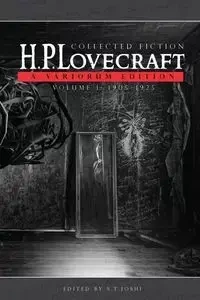 Collected Fiction Volume 1 (1905-1925) - Lovecraft H. P.