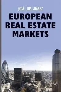 European Real Estate Markets - Luis Suárez José