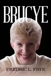 Brucye - Fredric Frye
