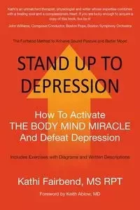 STAND UP TO DEPRESSION - Kathi Fairbend
