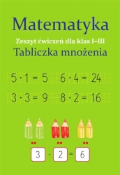 Matematyka. Tabliczka mnożenia SP 1-3 - Monika Ostrowska