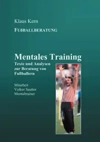 Mentales Training - Kern Klaus