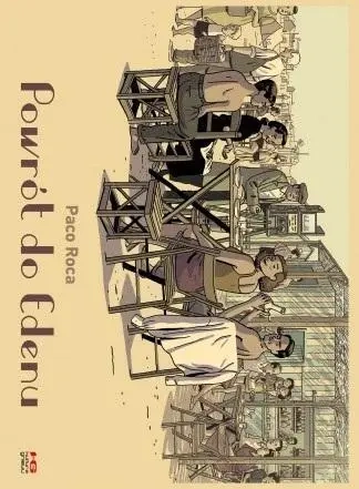 Powrót do Edenu - Paco Roca