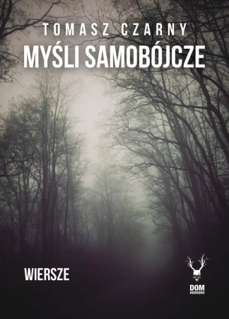 eBook Myśli samobójcze. Wiersze - Tomasz Czarny epub mobi
