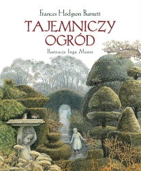 Tajemniczy ogród - Frances Hodgson Burnett