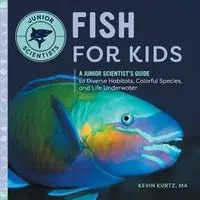Fish for Kids - Kevin Kurtz