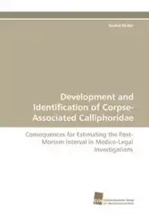 Development and Identification of Corpse-Associated Calliphoridae - Reibe Saskia