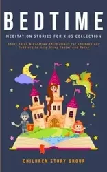Bedtime Meditation Stories for Kids Collection - Group Children Story