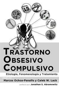 Trastorno obsesivo-compulsivo - Lack Caleb W.