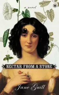 Nectar from a Stone (Original) - Jane Guill