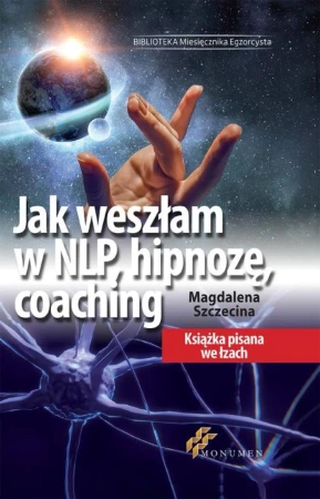 eBook Jak weszłam w NLP, hipnozę, coaching - Magdalena Szczecina epub mobi