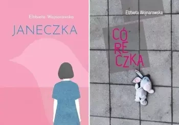 Córeczka + Janeczka PAKIET 2, Elżbieta Wojnarowska - Elżbieta Wojnarowska