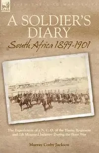 A Soldier's Diary - Jackson Murray Cosby