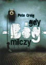 Gdy Bóg milczy - Pete Greig