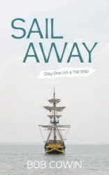 Sail Away - Bob Cowin