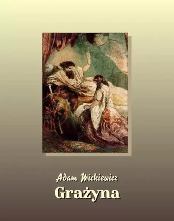 eBook Grażyna - Adam Mickiewicz epub mobi