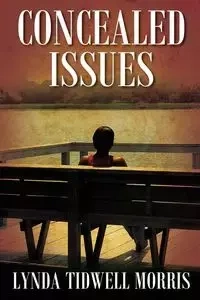 Concealed Issues - Morris Lynda Tidwell
