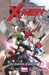 Człowiek zwany X. Astonishing X-Men. Tom 2 - Opracowanie zbiorowe