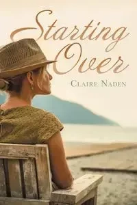 Starting Over - Claire Naden