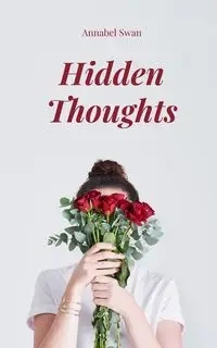Hidden Thoughts - Annabel Swan