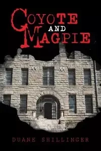 Coyote and Magpie - Duane Shillinger