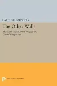 The Other Walls - Saunders Harold H.
