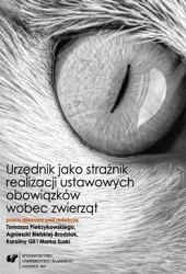 Urzędnik jako strażnik realizacji ustawowych... - praca zbiorowa