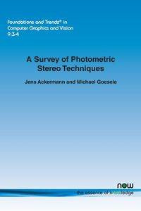 A Survey of Photometric Stereo Techniques - Ackermann Jens