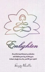 Enlighten - Sonya Bhalla