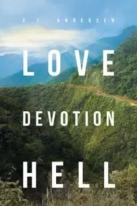 Love Devotion Hell - Andersen C.T.
