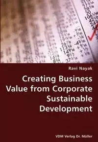 Creating Business Value from Corporate Sustainable Development - Nayak Ravi