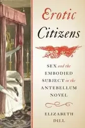 Erotic Citizens - Elizabeth Dill