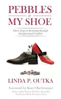 Pebbles in My Shoe - Linda Outka P