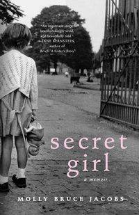 Secret Girl - Molly Bruce Jacobs