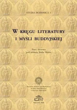 W kręgu literatury i myśli buddyjskiej - Marek Mejor