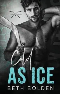 Cold as Ice - Beth Bolden