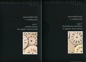 eBook Antologia bioetyki Tom 4 Sprawiedliwość w medycynie Część 1-2 - Włodzimierz Galewicz