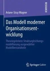 Das Modell moderner Organisationsentwicklung - Wagner Ariane-Sissy