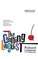 The Cunning Linguist - Richard Lederer
