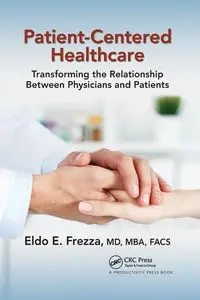 Patient-Centered Healthcare - Frezza Eldo
