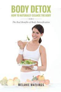 Body Detox - Melanie Watlings