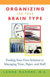 Organizing for Your Brain Type - Nakone Lanna