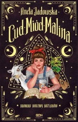 eBook Cud, miód, Malina - Aneta Jadowska mobi epub
