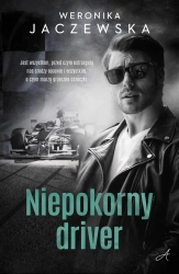 Niepokorny driver - Weronika Jaczewska